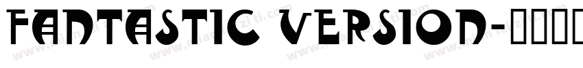 Fantastic Version字体转换